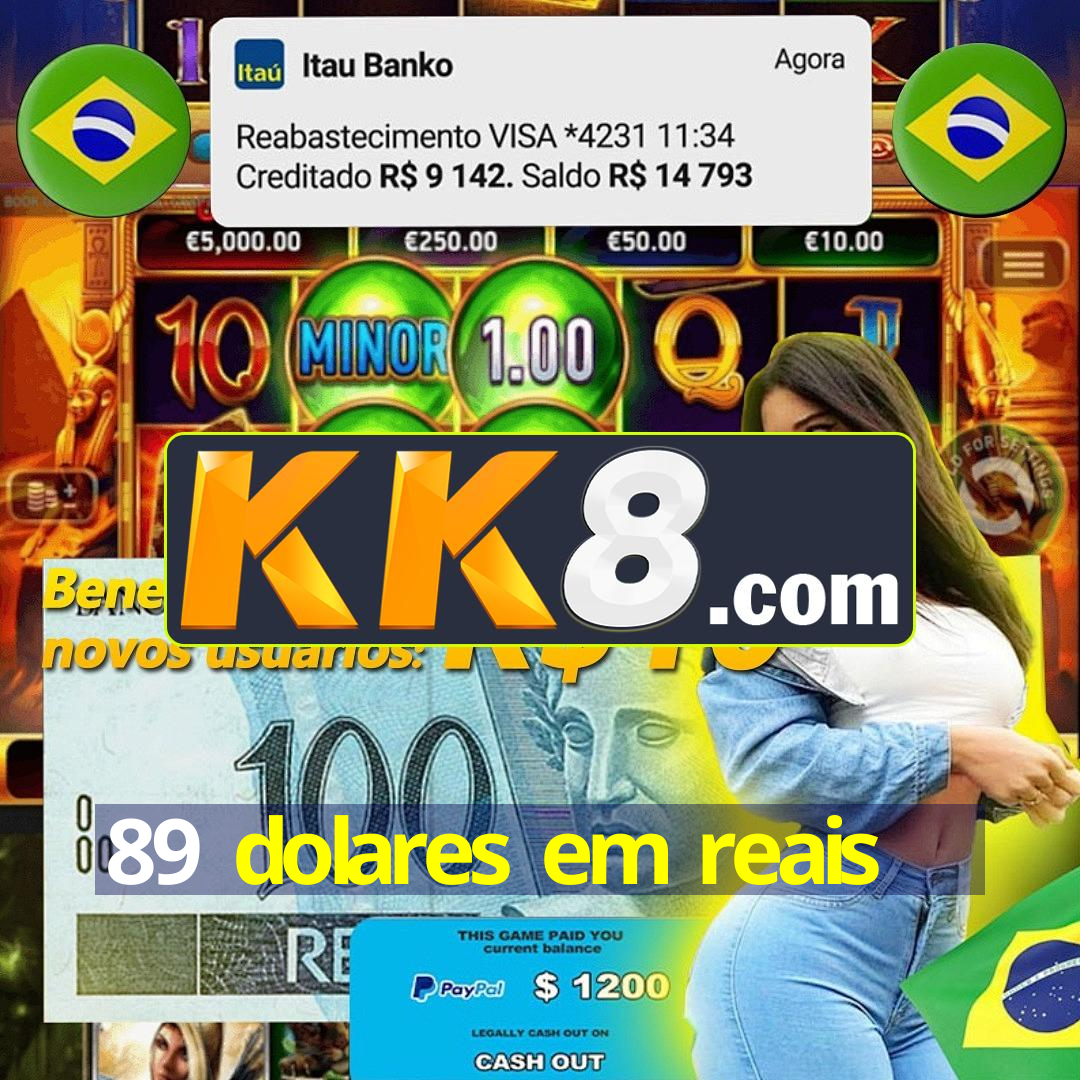 89-dolares-em-reais-o-mais-admirado-nas-apostas